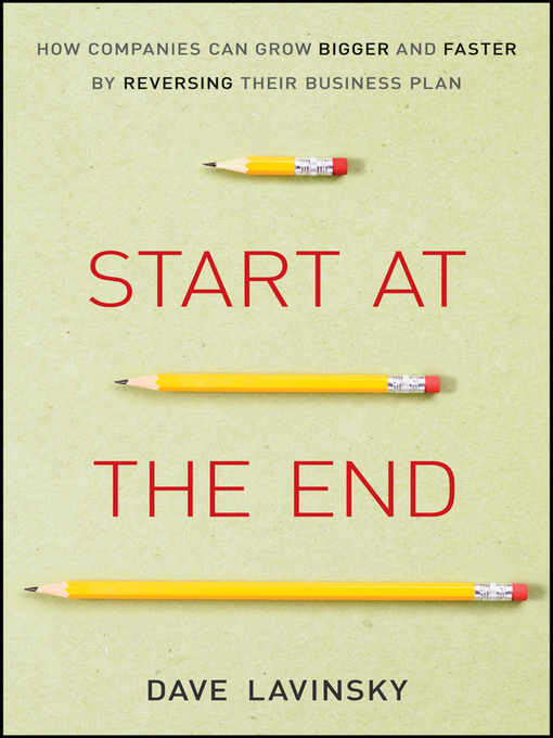 Title details for Start at the End by David Lavinsky - Available